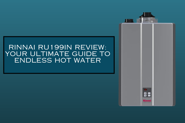 Rinnai RU199iN: Your Ultimate Guide to Endless Hot Water