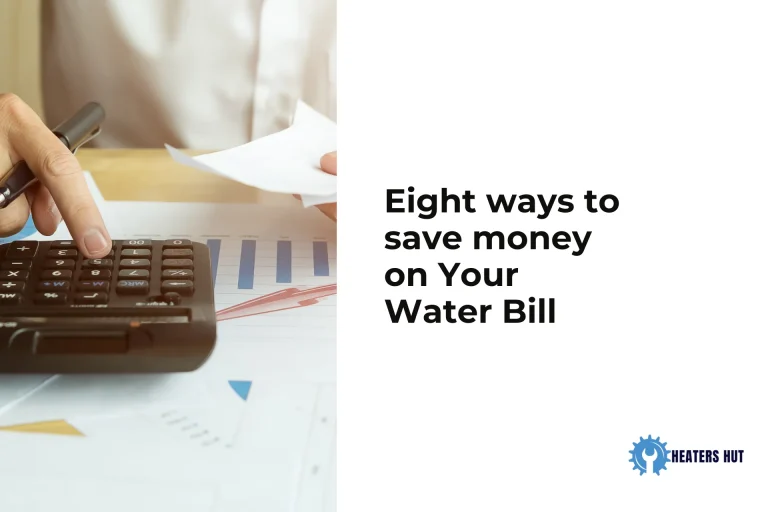 Eight ways to save money on Your Water Bill