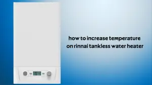 An Image of White Rinnai Tankless Water Heater